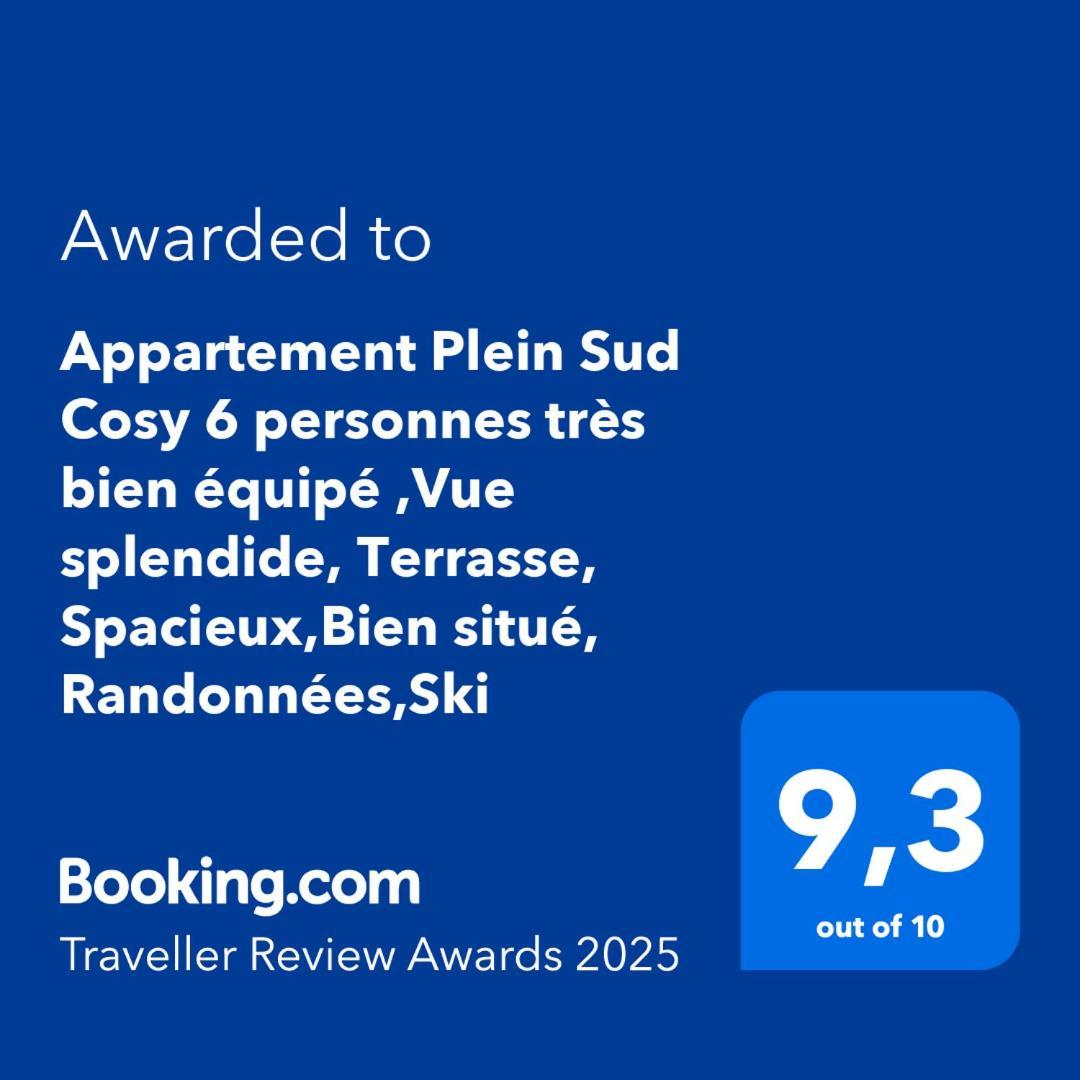 Plein Sud Cosy 6 Personnes Tres Bien Equipe ,vue Splendide, Terrasse, Spacieux,bien Situe, Randonnees,ski